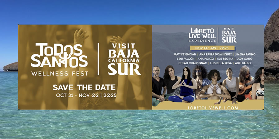 WELLNESS IS BAJA SUR: DOS EXPERIENCIAS ÚNICAS DE YOGA, WELLNESS, MEDITACIÓN Y MÚSICA